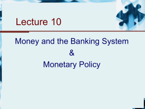 Money and Monetary Policy