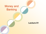 Chapter 1 An Introduction to Money and the