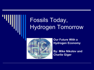 Fossils Today, Hydrogen Tomorrow