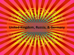 United Kingdom, Russia, & Germany