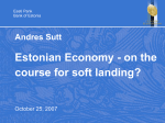 Estonian Economy – on the course for soft landing?