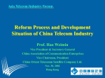 Reform Process and Development Situation of China Telecom Industry