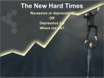 The New Hard Times