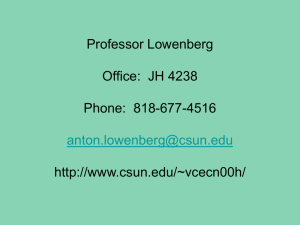 ECON 161 Professor Lowenberg Office: JH 4238 Phone: 818