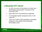 2003 year Lithuanian ICT market size In 2003, the sector of