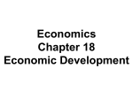 Economics Chapter 18 Economic Development and