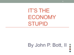 John Bott It`s the Economy Stupid 13-05-09