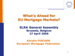 What`s Ahead for EU Mortgage Markets? ELRA General Assembly