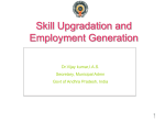 Skill Upgradation and Employment Generation by Vijay Kumar