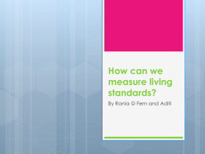 How can we measure living standards?