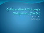 Collateralized Mortgage Obligations (CMOs)