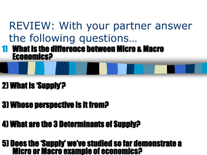 Week 15 Objective: Students will learn the determinants of AS and