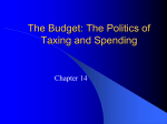The Congress, the President, and the Budget: The Politics of Taxing