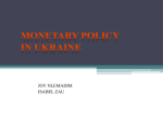 MONETARY POLICY IN UKRAINE