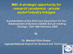 MSI: A strategic opportunity for research (academia)