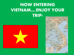 Now Entering Vietnam….Enjoy Your Trip!