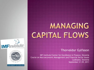 Lecture 1: Managing Capital Flows