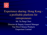 Experience sharing: Hong Kong - a profitable platform for
