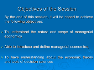 Nature and Scope of Managerial Economics