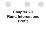 Chapter 29 Rent, Interest and Profit