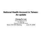 National Health Account in Taiwan: An update Chung