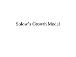 Lecture Note #3 Solow Growth Model