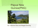 Papua New Guinea(PNG)