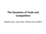 The Dynamics of Trade and Competition Natalie Chen, Jean Imbs
