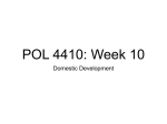 POL 4410: Week 10 Domestic Development Structure Inward vs