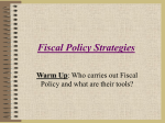 Fiscal Policy Strategies 15.2