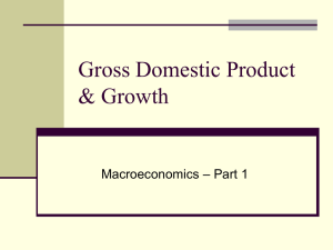 Gross Domestic Product & Growth