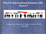 What Is IR Theory?