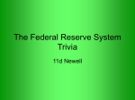 The Federal Reserve System Trivia