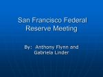 San Francisco Federal Reserve Meeting