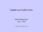Update Credit Crisis June 08