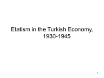 1 Etatism in the Turkish Economy, 1930