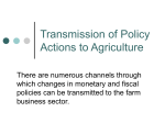 Transmission of Policy Actions to Agriculture