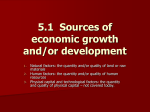 5.1 Sources of economic growth and/or development