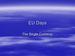 Single Currency