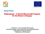 Kiútprogram – A Social Microcredit Program for the Roma in Hungary