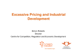Excessive pricing and Industrial Development