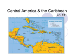Central America & the Caribbean Ch. #11
