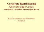 Corporate Restructuring After Systemic Crises