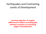 Earthquakes and Contrasting Levels of Development