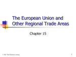 Chapter 15 The EU and Regional Trade Areas