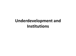 Underdevelopment and Institutions