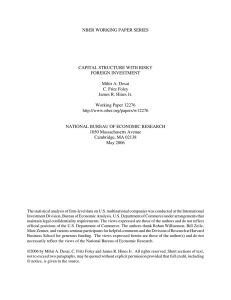 NBER WORKING PAPER SERIES CAPITAL STRUCTURE WITH RISKY FOREIGN INVESTMENT Mihir A. Desai
