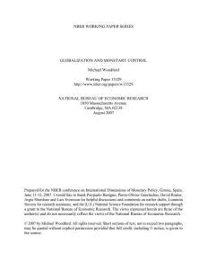NBER WORKING PAPER SERIES GLOBALIZATION AND MONETARY CONTROL Michael Woodford Working Paper 13329