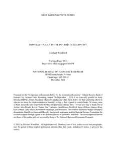 NBER WORKING PAPER SERIES MONETARY POLICY IN THE INFORMATION ECONOMY Michael Woodford