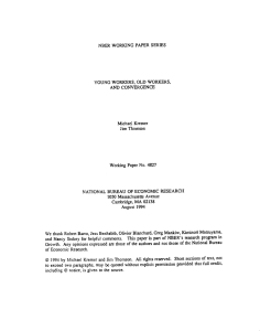 NBER WORKING PAPER SERIES YOUNG WORKERS, OLD WORKERS, AND CONVERGENCE Michael Kremer